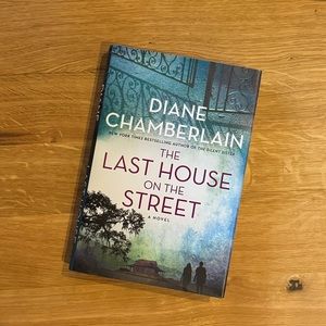Diane Chamberlain Mystery The Last House On The Street Hardcover Book NWT